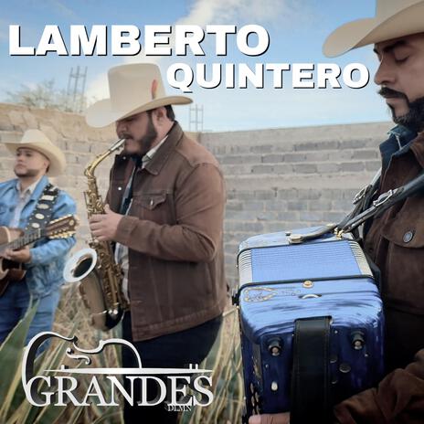 LAMBERTO QUINTERO | Boomplay Music