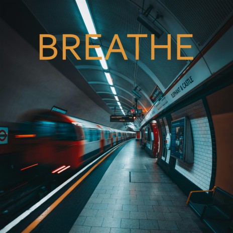 Breathe | Boomplay Music