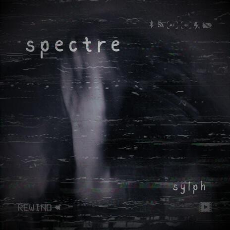 Spectre | Boomplay Music