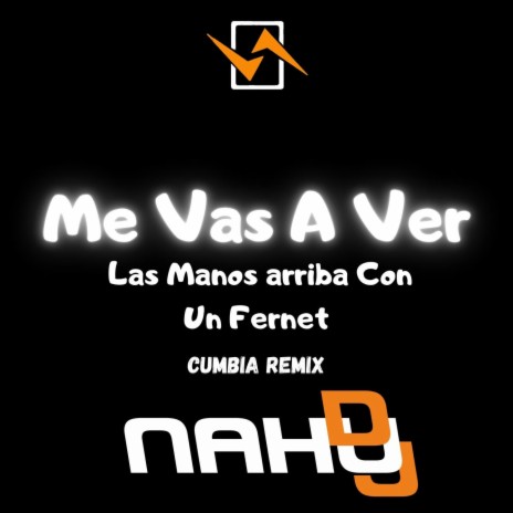 Me Vas A Ver Las Manos Arriba Con Un Fernet | Boomplay Music