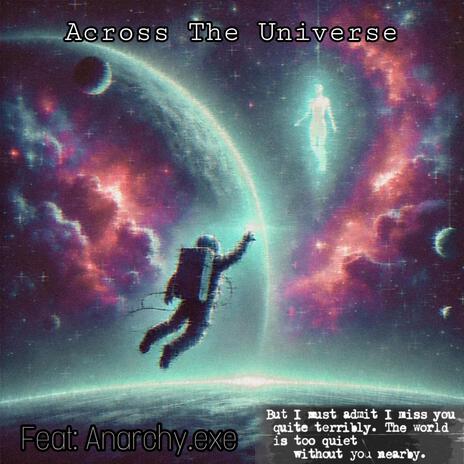 Madues (Across The Universe (Feat: Anarchy.exe) | Boomplay Music