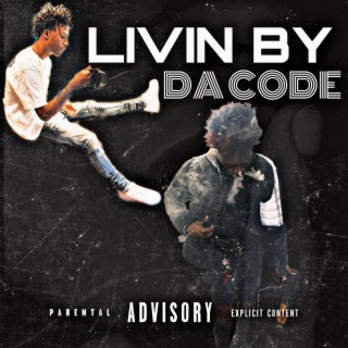 Livin By Da Code