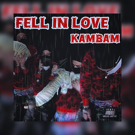 Fell In Love | Boomplay Music