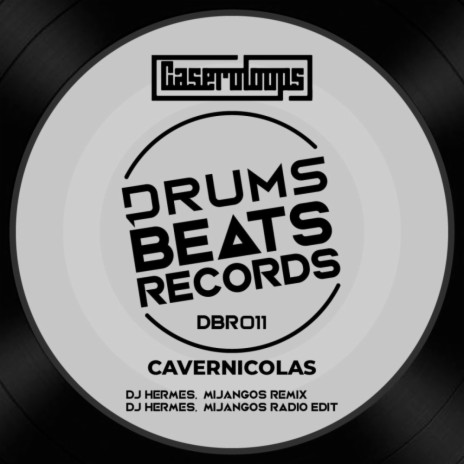 Cavernicolas (Dj Hermes, Mijangos Radio Edit)