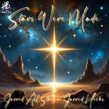 Stars were Made ft. Jarrod Hicks | Boomplay Music