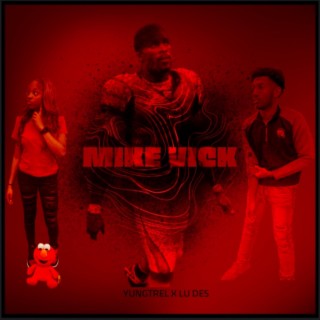 Mike Vick ft. Luh Des lyrics | Boomplay Music