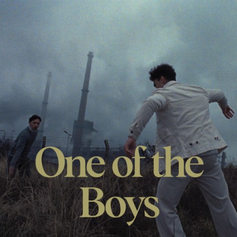 One of the Boys | Boomplay Music