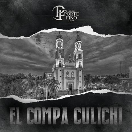 El Compa Culichi | Boomplay Music