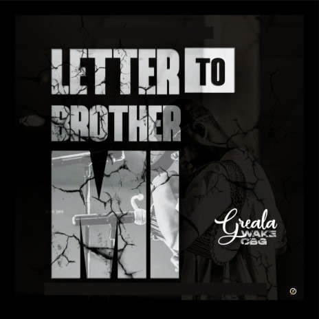 Letter to Brother MI | Boomplay Music