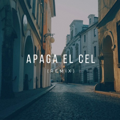 Apaga el Cel (Remix)