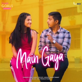 Main Gaya (from Couple Goals)