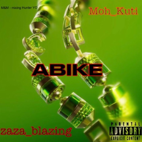Abike 2.0 ft. Moh Kuti | Boomplay Music