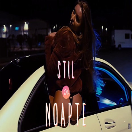 Stil de noapte | Boomplay Music