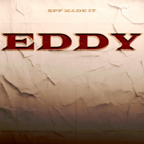 Eddy | Boomplay Music