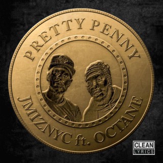 Pretty Penny (Radio Edit) ft. Octane lyrics | Boomplay Music