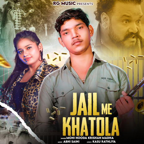 Jail Me Khatola ft. Moni Hooda | Boomplay Music