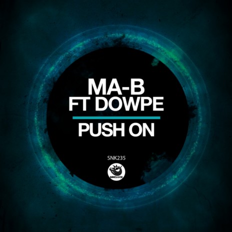 Push On ft. Dowpe | Boomplay Music