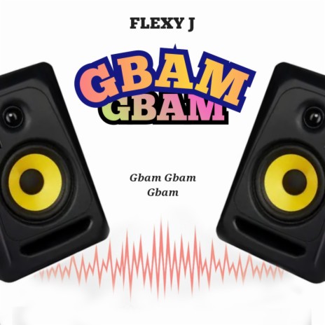 Gbam Gbam | Boomplay Music