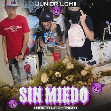 Sin Miedo ft. Minayapunto5 | Boomplay Music