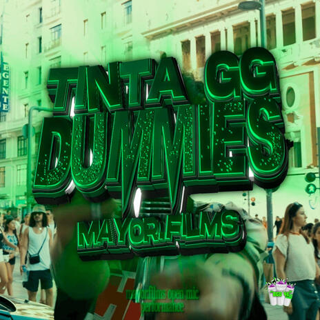 DUMMIES (Tinta GG) | Boomplay Music