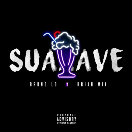 Suaaave ft. BRIANMIX | Boomplay Music