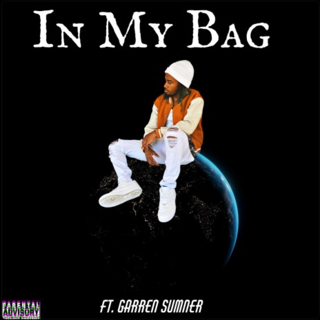 In My Bag ft. Garren Sumner | Boomplay Music