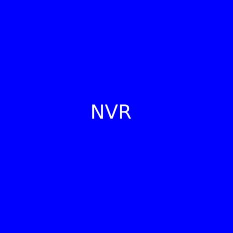 NVR | Boomplay Music