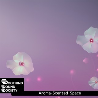 Aroma-Scented Space