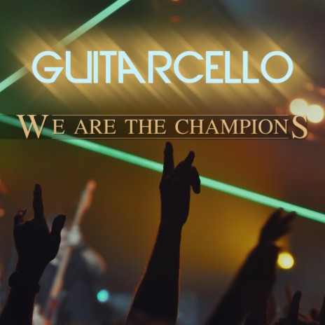 We Are The Champions | Boomplay Music