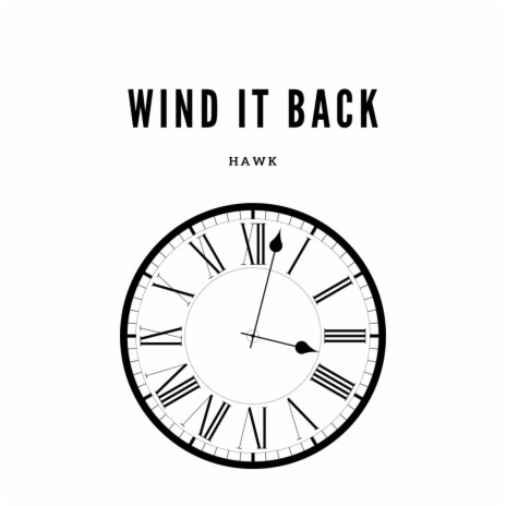 Wind it Back | Boomplay Music