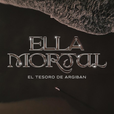 Ella Mortal | Boomplay Music
