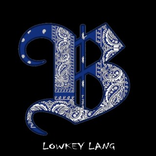 Lowkey Lang