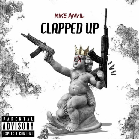 Clapped Up ft. Mikey Monkler | Boomplay Music