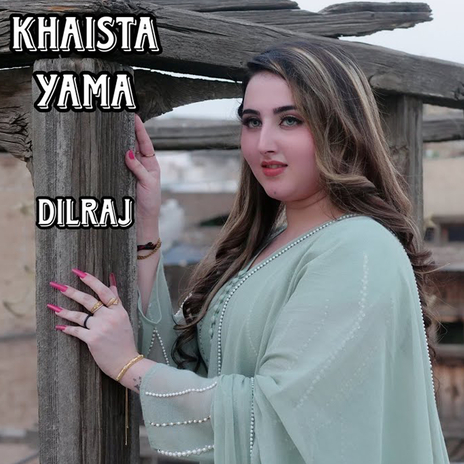 Khaista Yama (New) | Boomplay Music