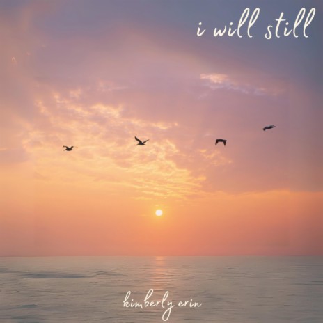 I Will Still (Live Acoustic Piano Version) | Boomplay Music
