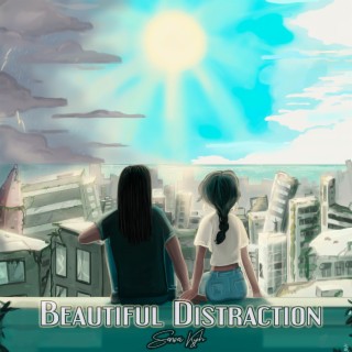 Beautiful Distraction