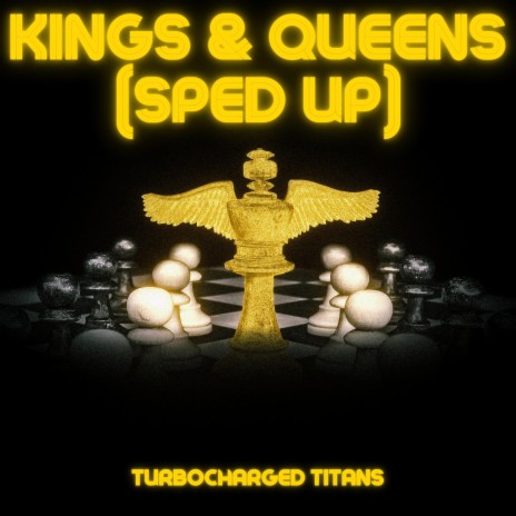 Kings & Queens (Sped Up) ft. Amanda Koci, Brett McLaughlin, Desmond Child, Henry Walter & Hillary Bernstein