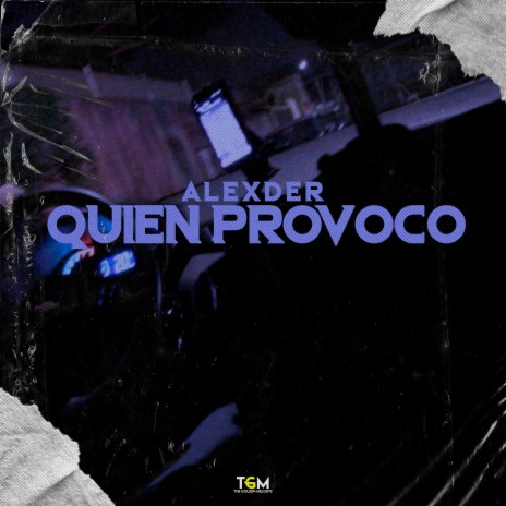 ¿Quien Provocó? | Boomplay Music