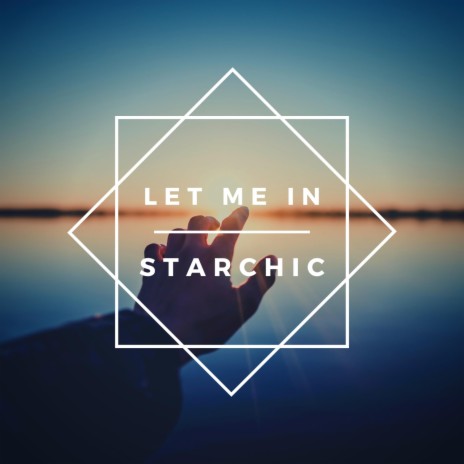 Let me in | Boomplay Music