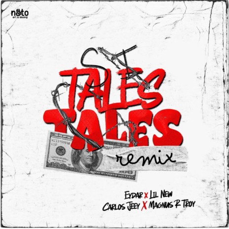 Si Tales Tales (Remix) ft. Eydar, Carlos Jeey, Lil New & Magnus R Troy | Boomplay Music