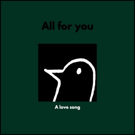 All for you | Boomplay Music