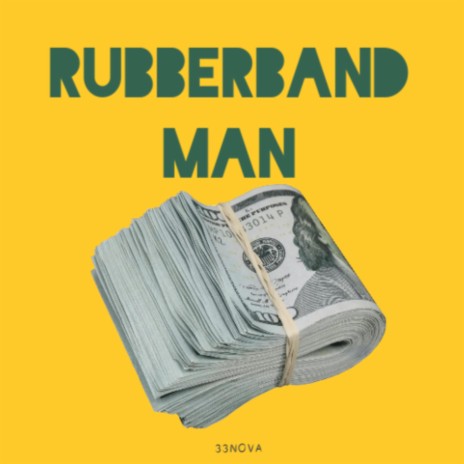 Rubberband Man
