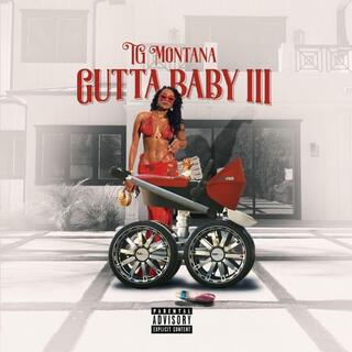 Gutta Baby 3