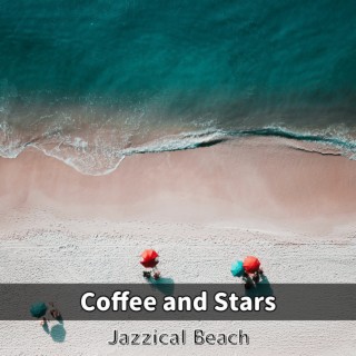 Coffee and Stars