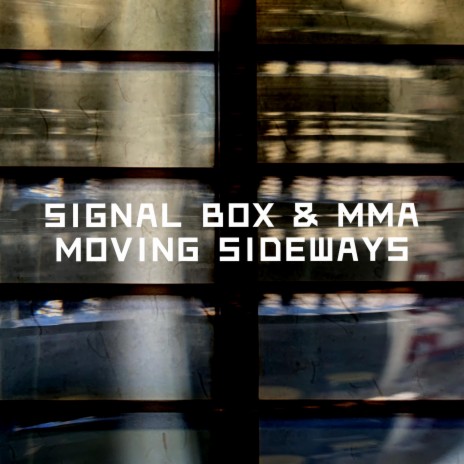 Moving Sideways ft. MMA | Boomplay Music