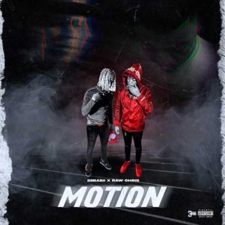 Motion ft. Raw Chris | Boomplay Music