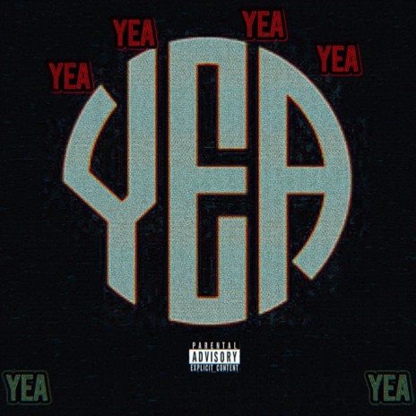 Yea yea ft. Tru da don | Boomplay Music