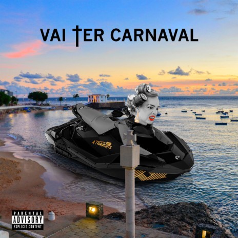 Vai Ter Carnaval | Boomplay Music