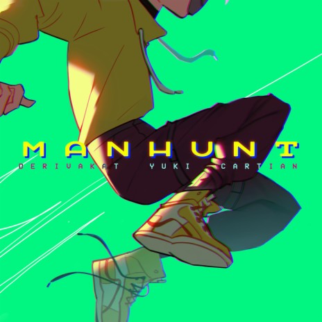 Manhunt (Jp Ver.) ft. Cartian & Yuki