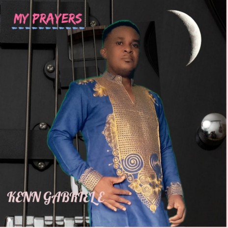 My Prayers | Boomplay Music